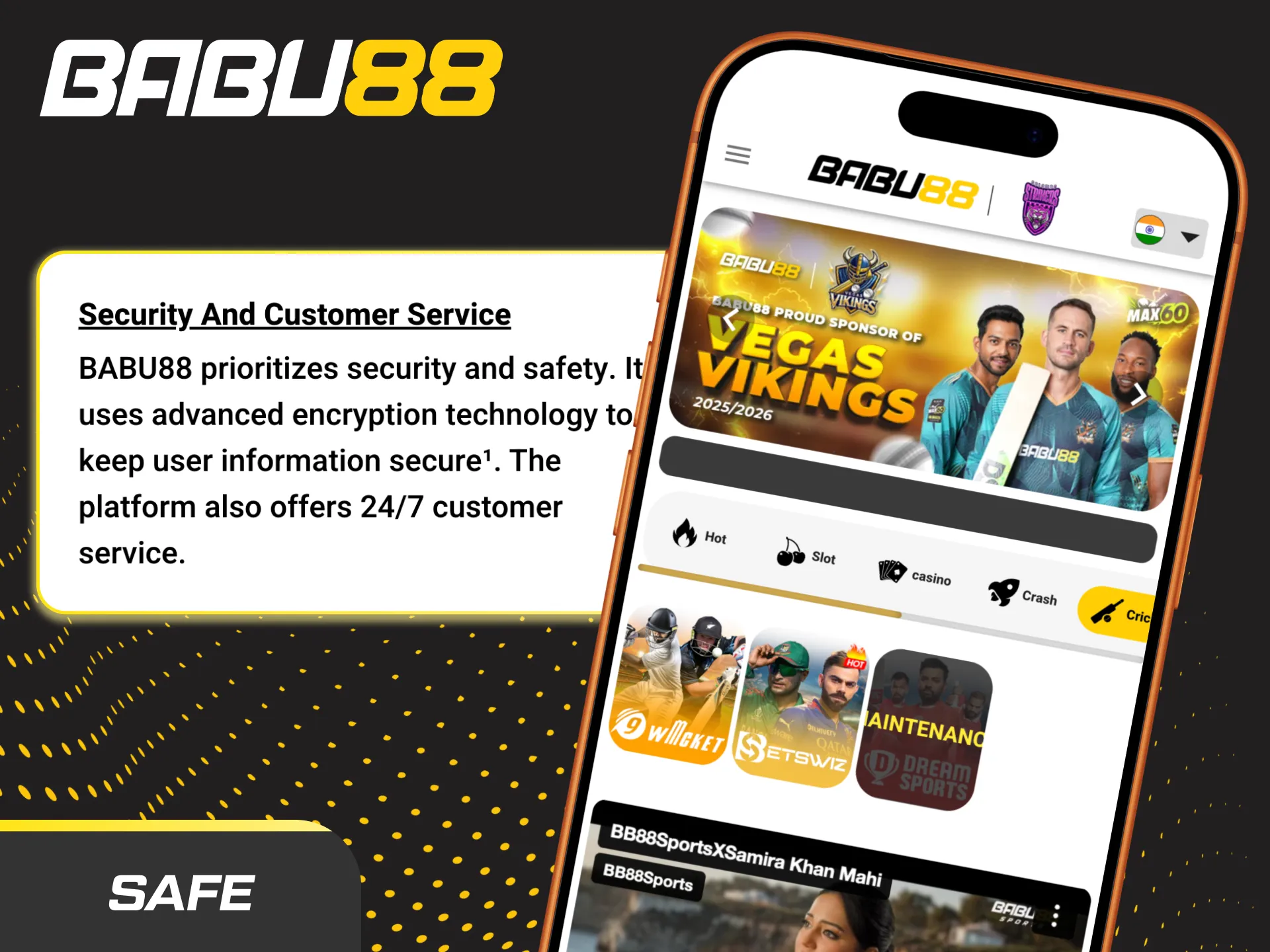 Read our security overview to understand why is it safe to download Babu88 app APK from our verified source.
