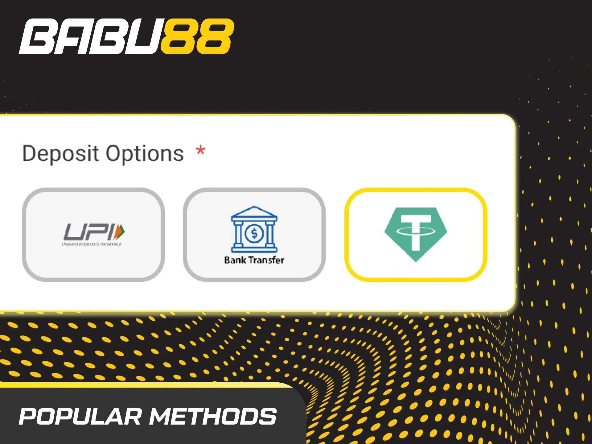 Explore the most reliable and popular deposit methods including UPI, NetBanking, and IMPS at Babu88.