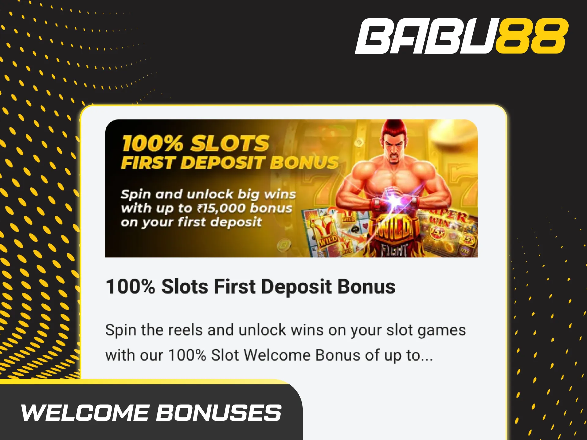 Babu88 slots welcome bonus: 100% up to ₹12,000 on first deposit; min ₹500; reloads, free spins, cashback, tournaments.
